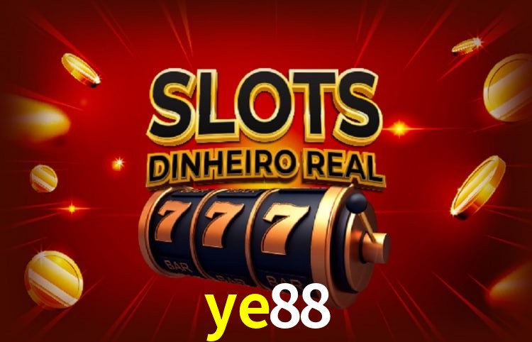 ye88: Jogos de Caça-Níqueis-Altas Recompensas, Roleta-Velocidade, Blackjack-Desafios Máximos